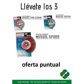 LOTE DISCOS (1 titan xtreme Ø115+ 1 speedy Ø115 + 1spider Ø230) MUSSOL