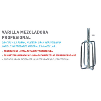 VARILLAS MEZCLADORAS - BATIDOR Ø 80x550mm (Univ.l) HEX 10 (taladro) MUSSO B80